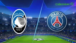 Nhận định PSG vs Atalanta, 02h00 ngày 18/9: Trận đấu quyết định khởi đầu hành trình của PSG tại Champions League.